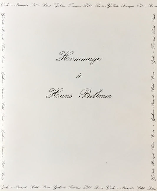 HOMMAGE A HANS BELLMER  Galerie François Petit オマージュ ハンス・ベルメール展 カタログ