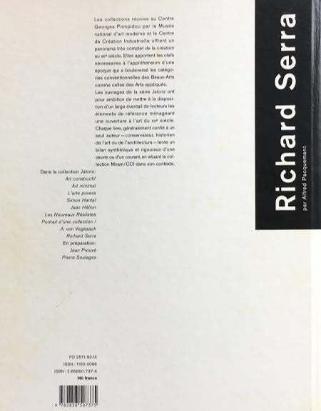 Richard Serra Alfred Paquement リチャード・セラ