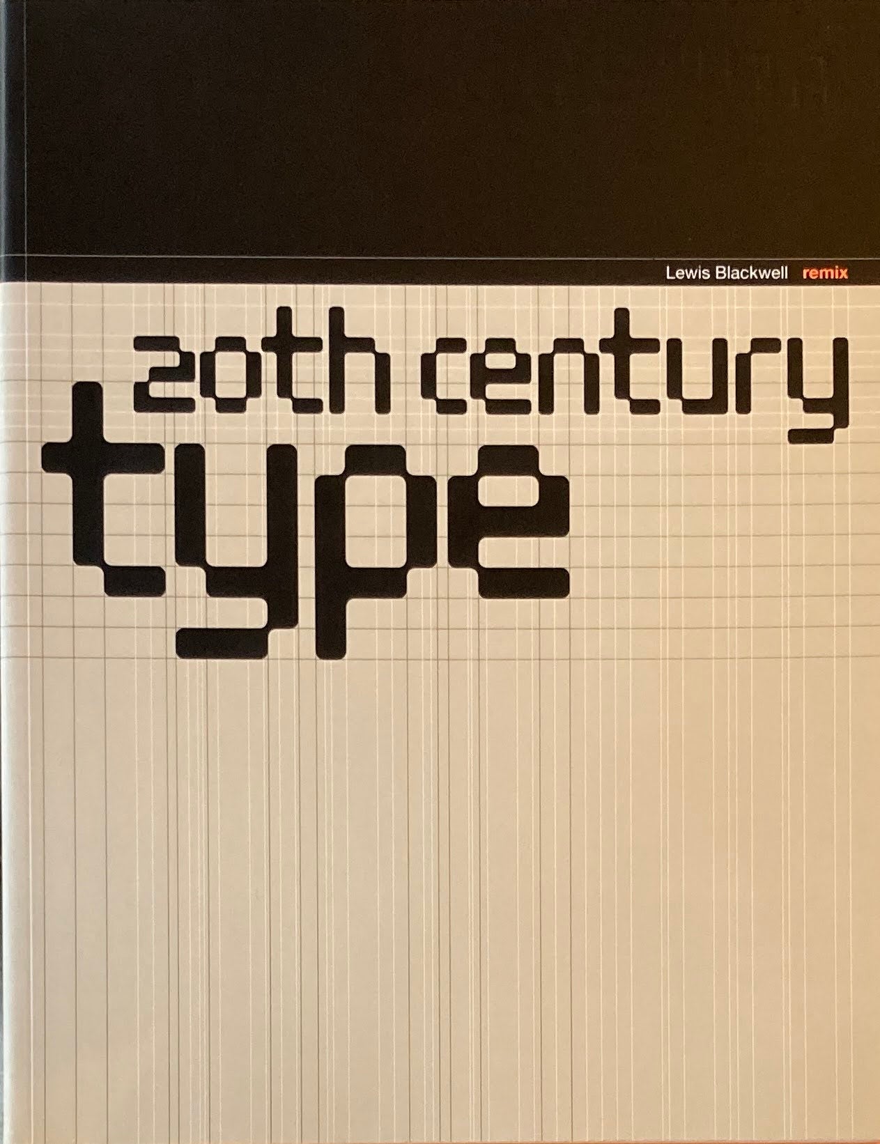 20Th-Century Type Remix Lewis Blackwell