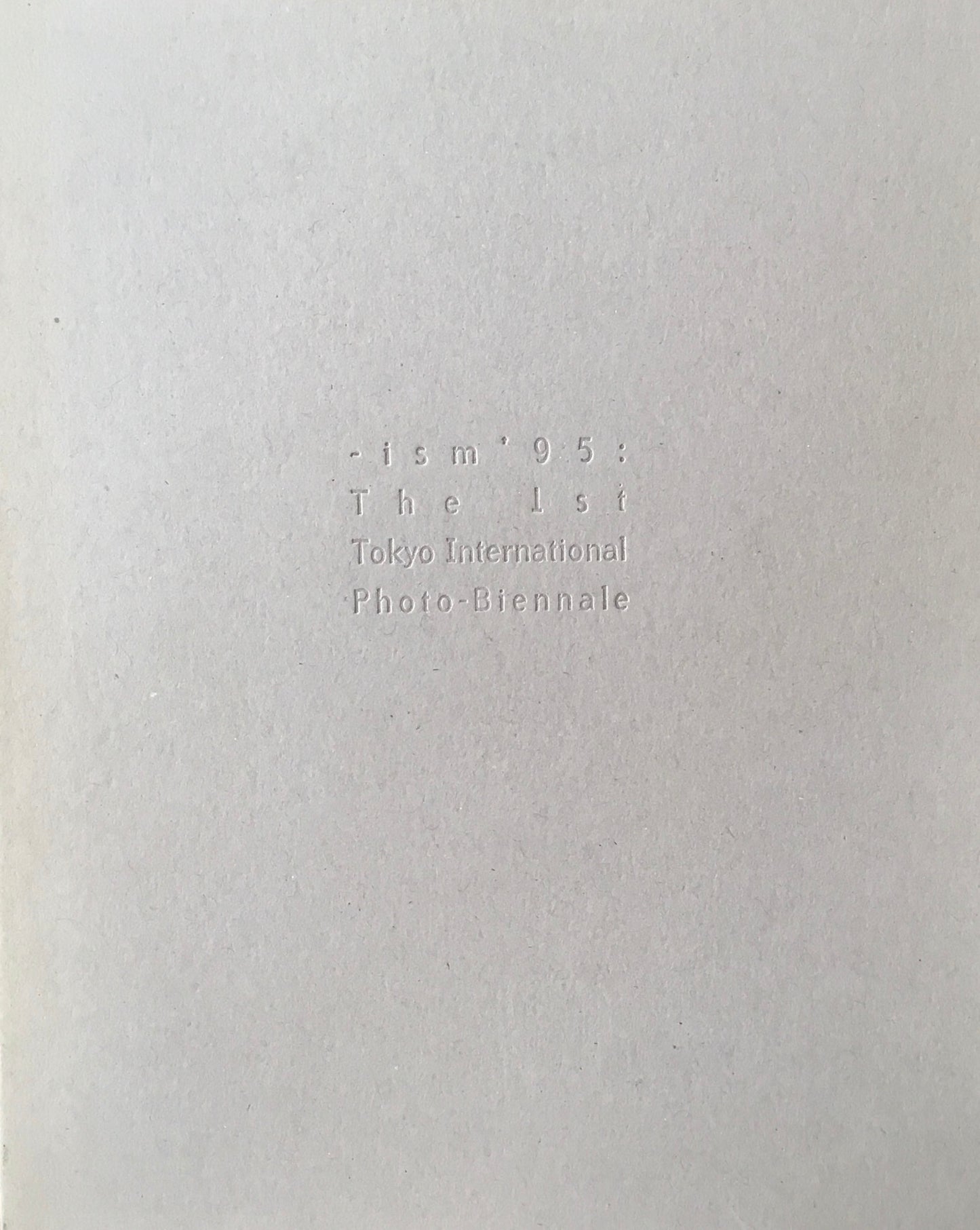 イズム’95 第1回東京国際写真ビエンナーレ展
