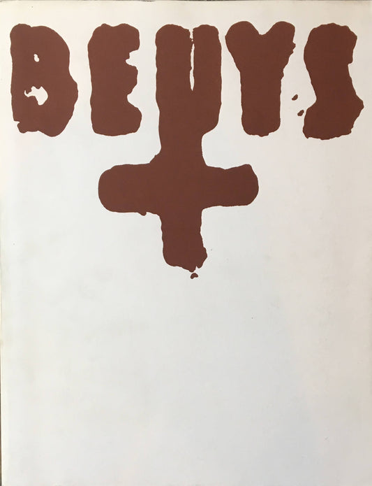 JOSEPH BEUYS  DRAWINGS OBJECTS PRINTS ヨ ーゼフ・ボイスの世界 日本語冊子付