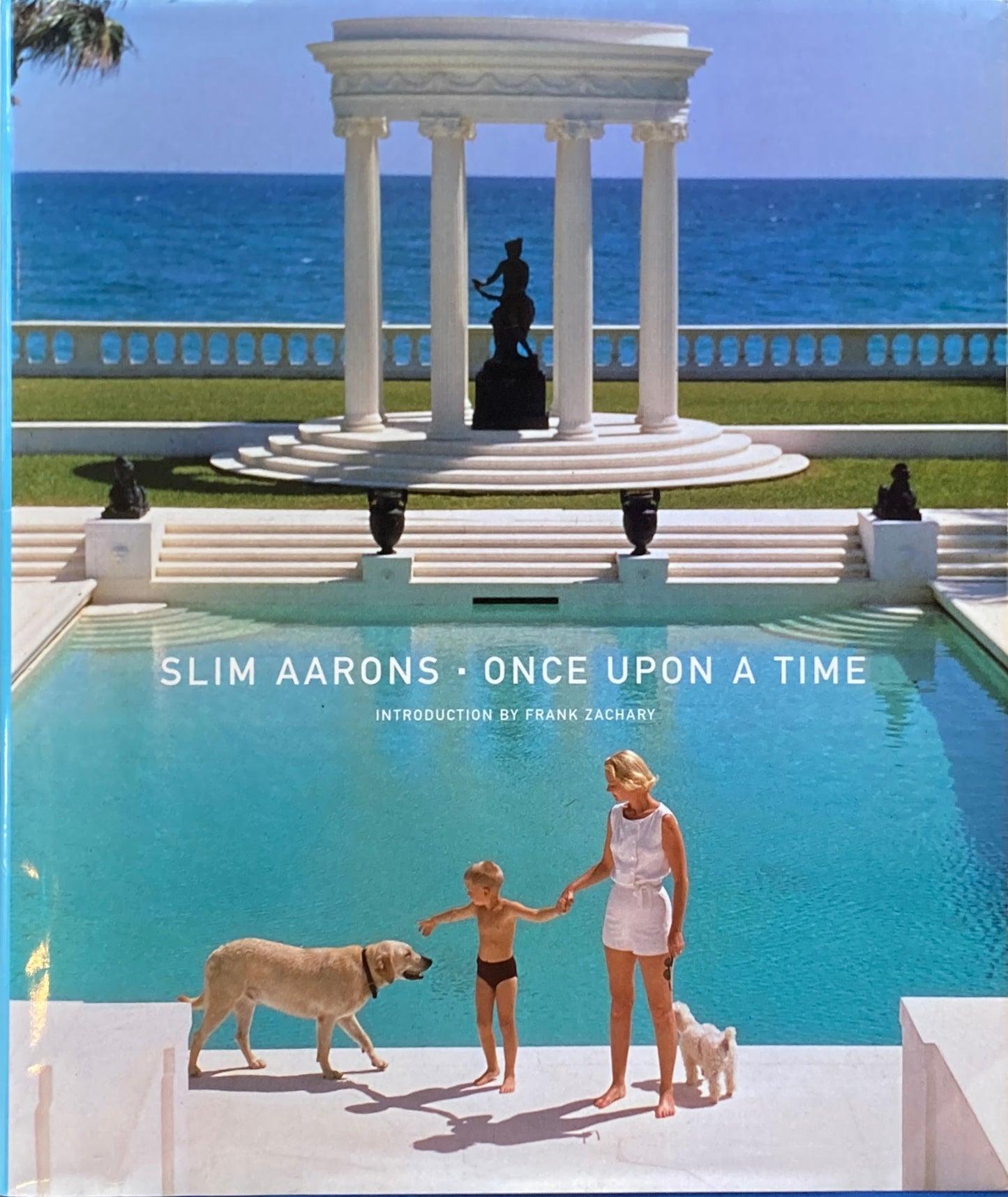 Once Upon a Time Slim Aarons