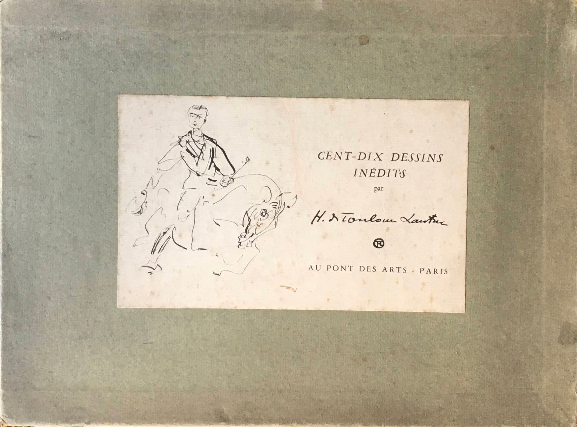 Cent-dix dessins Inédits  H. de Toulouse Lautrec ロートレック