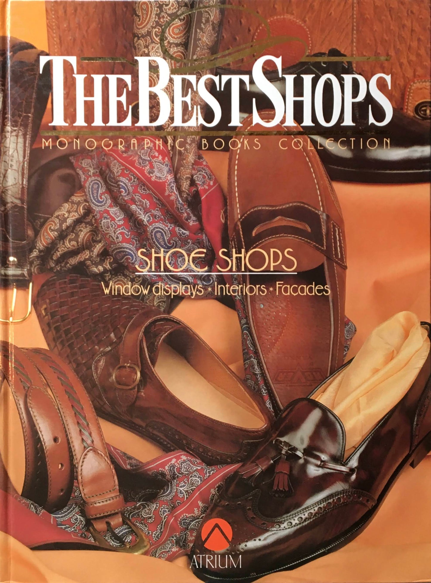 THE BEST SHOPS MONOGRAPHIC BOOKS COLLECTION SHOE SHOPS windows displays interiors facades
