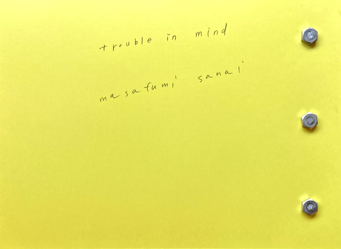 trouble in mind 佐内正史