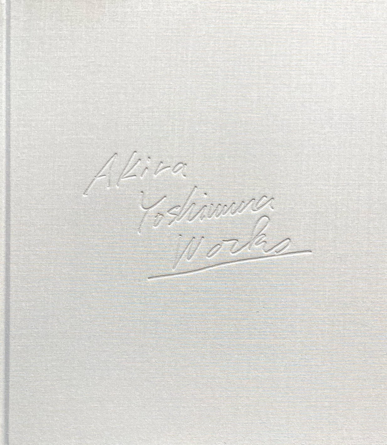 Akira Yoshimura Works 吉村朗写真集