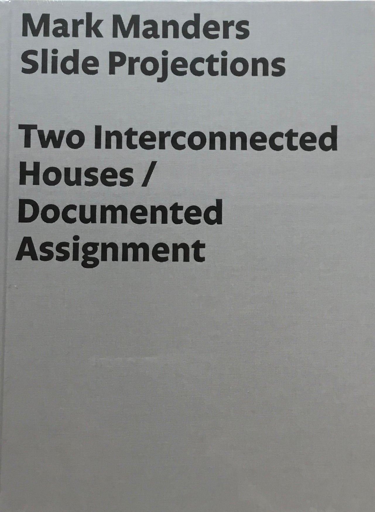 Slide Projections:two Interconnected Houses Mark Manders マーク・マンダース
