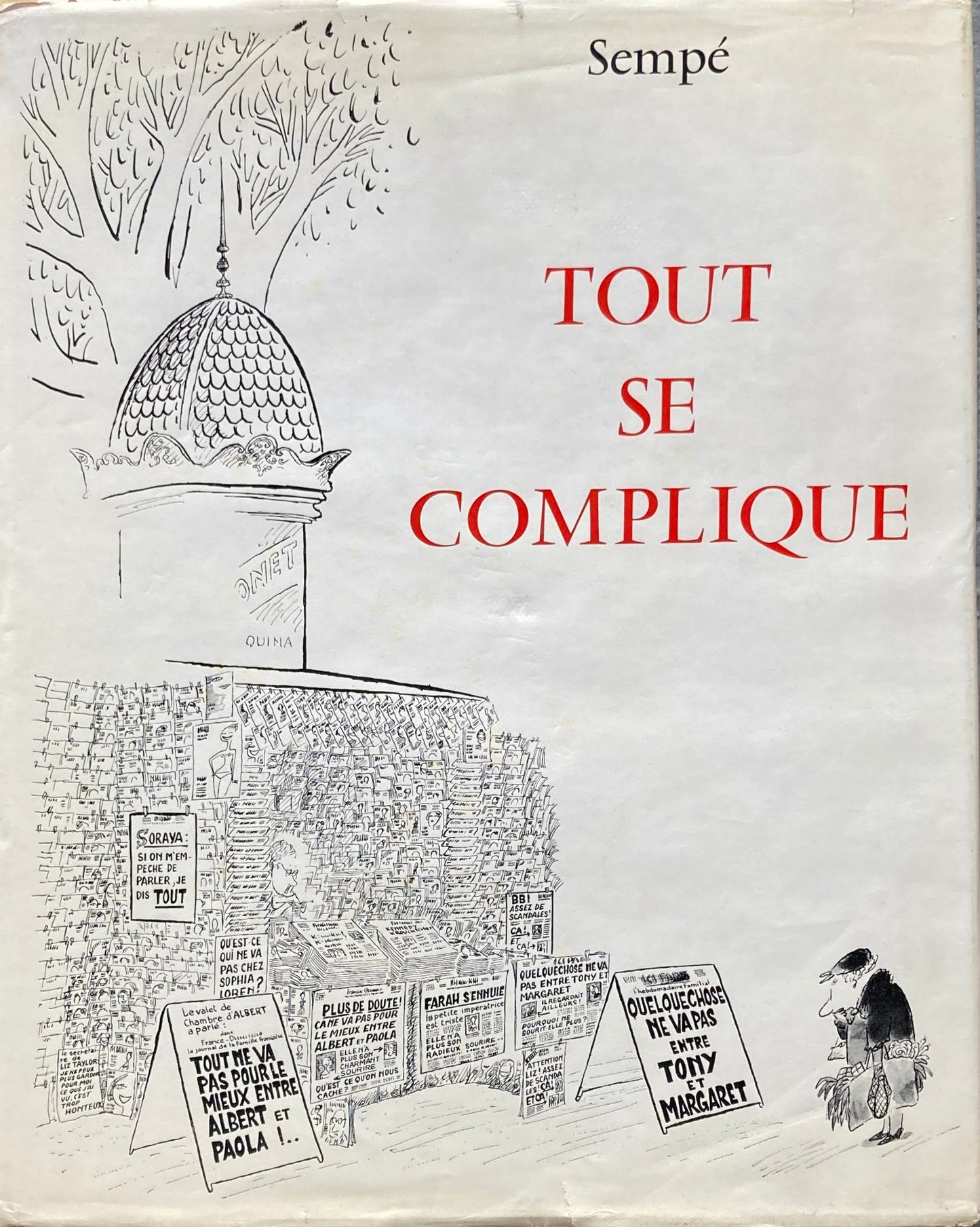 TOUT SE COMPLIQUE Sempe ジャン=ジャック・サンペ