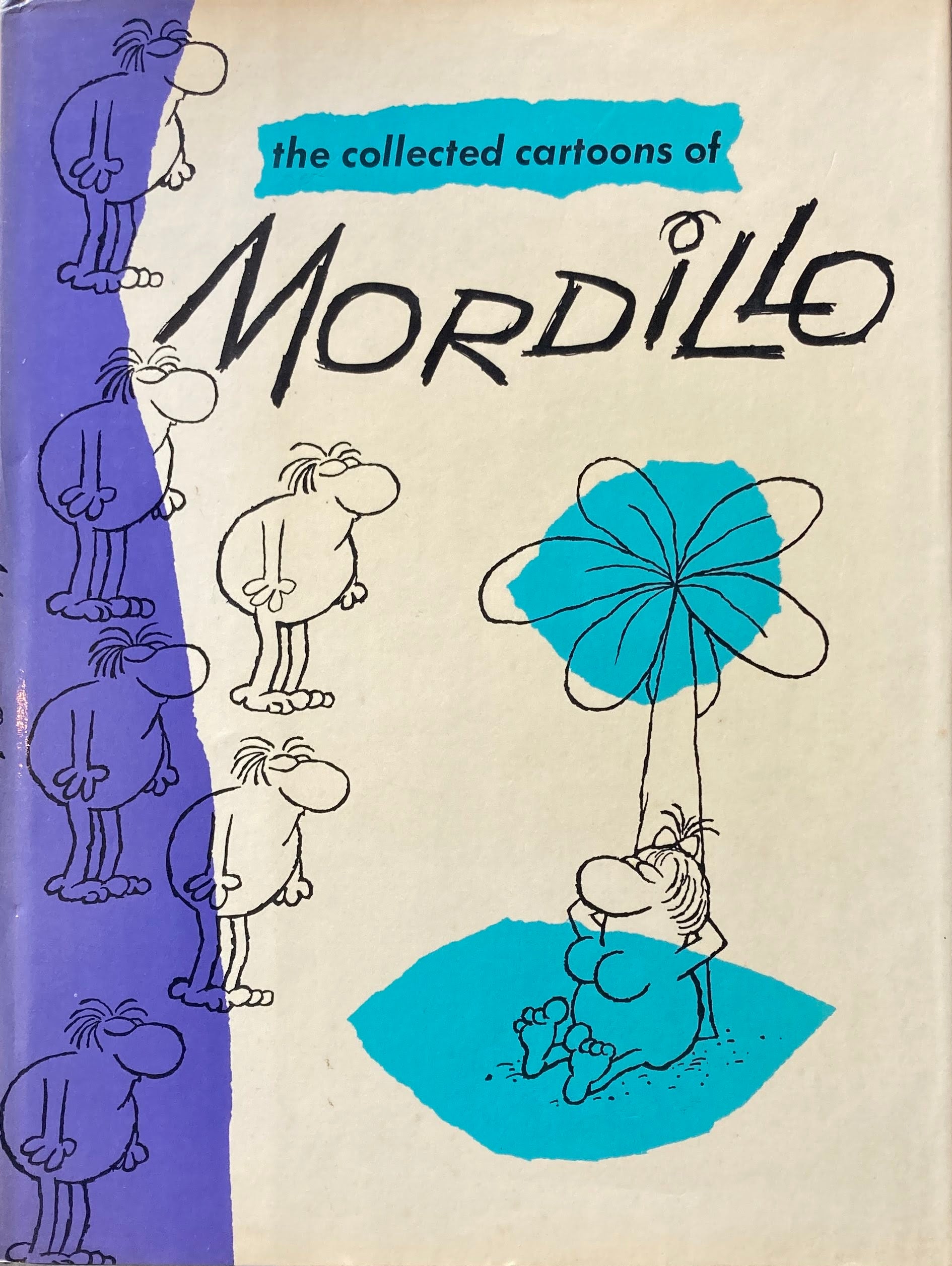 the collected cartoons of MORDiLLO by Guillermo Mordillo – smokebooks shop