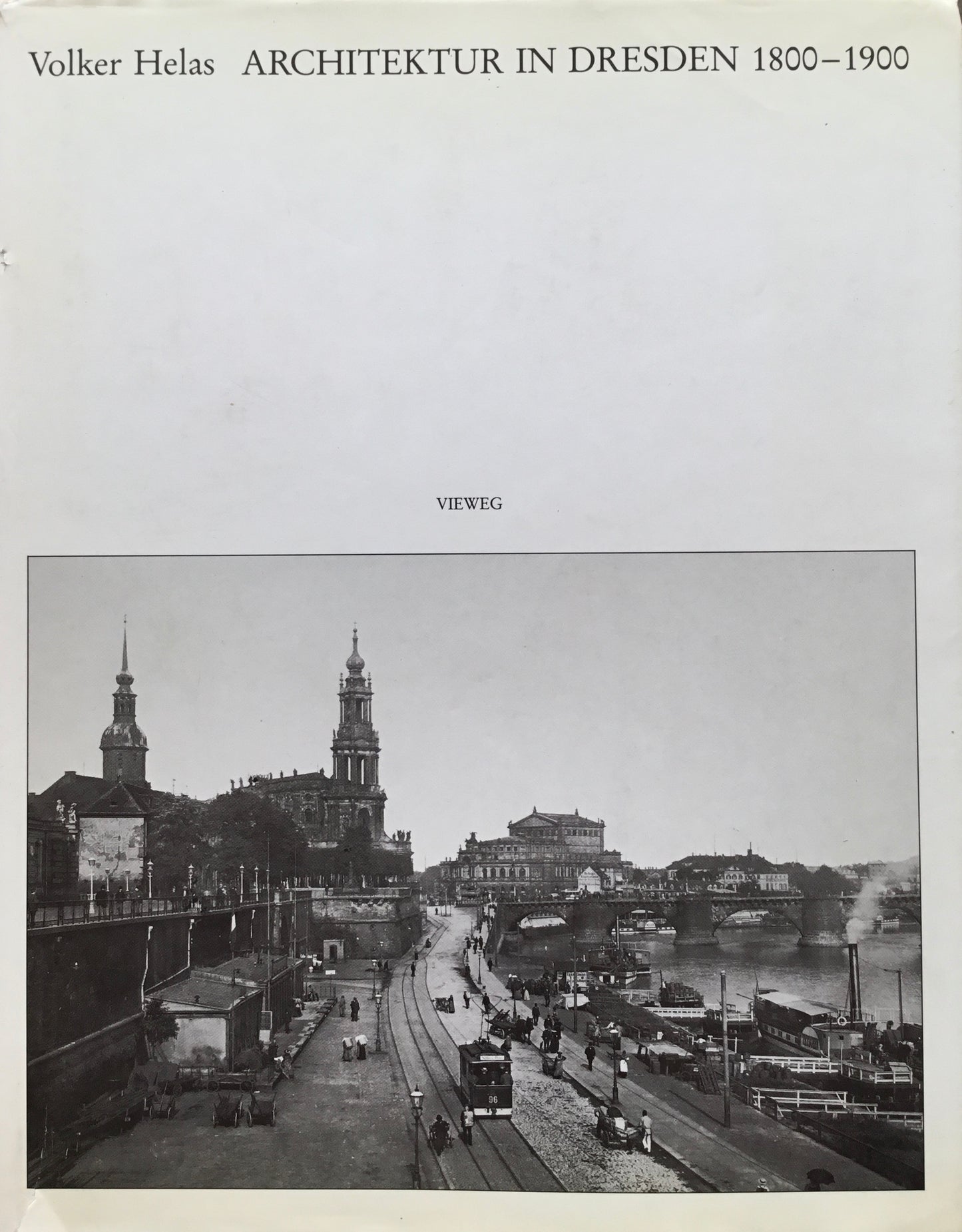 Architektur In Dresden 1800-1900 Volker Helas