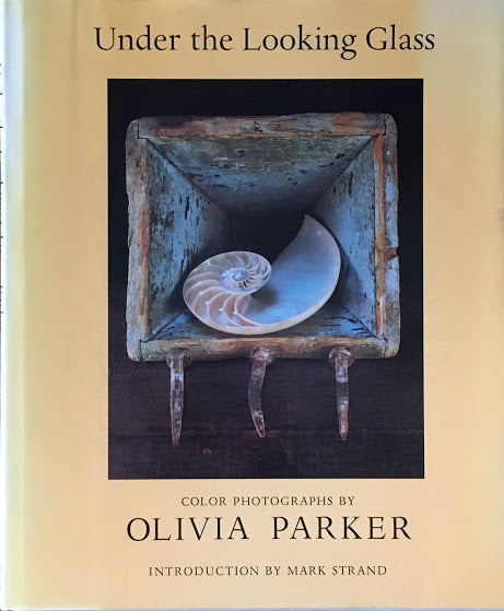 Under the Looking Glass Olivia Parker