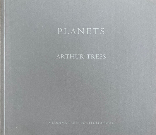 Planets Arthur Tress  A Lodima press Portfolio Book