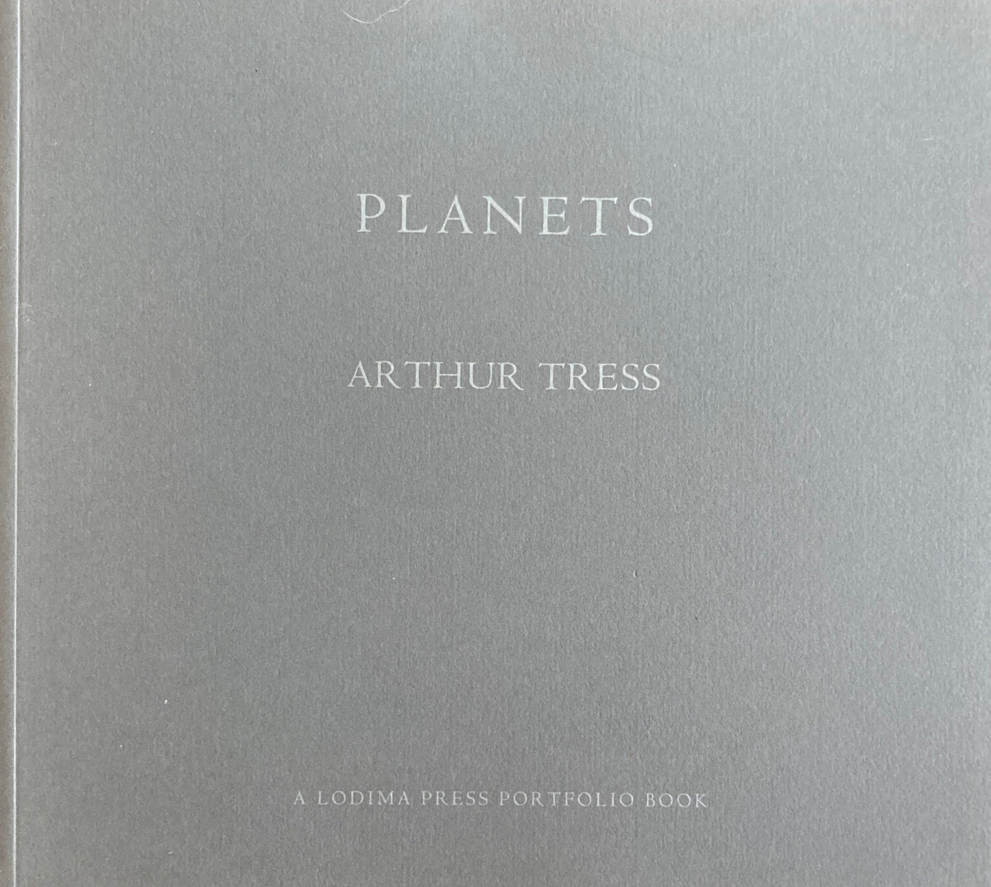 Planets Arthur Tress A Lodima press Portfolio Book