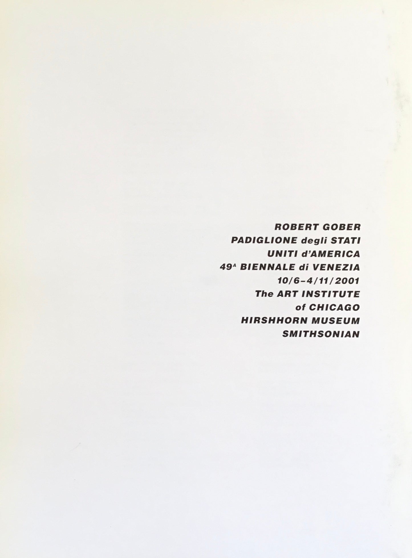 Robert Gober The United States Pavilion 49th Venice Biennale ロバート・ゴーバー