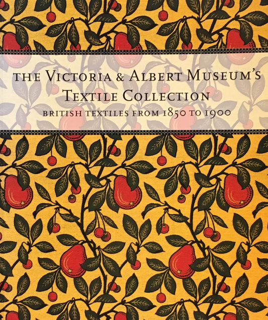 The Victoria & Albert Museum's Textile Collection British Textiles from 1850 to 1900