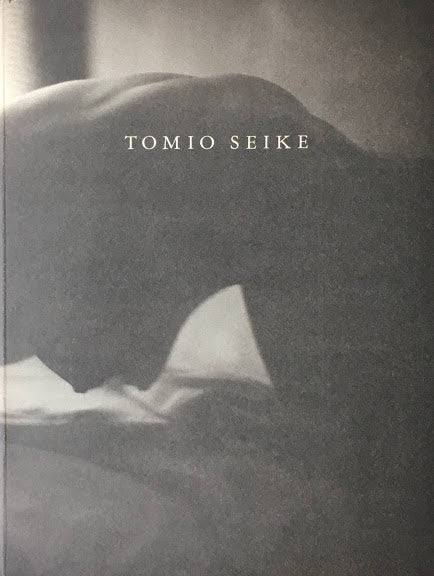 TOMIO SEIKE Photographs1988 KOHJI OGURA GALLERY