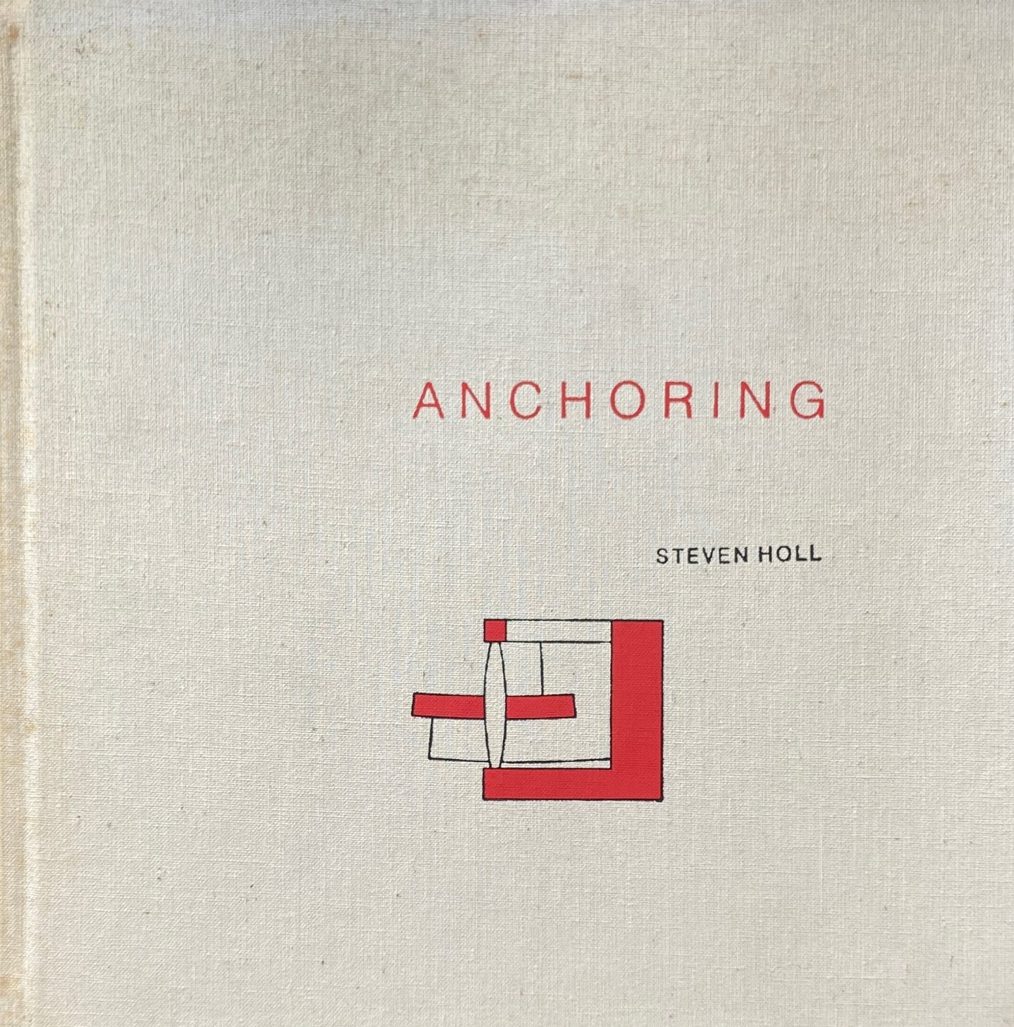 ANCHORING STEVEN HOLL スティーブン・ホール