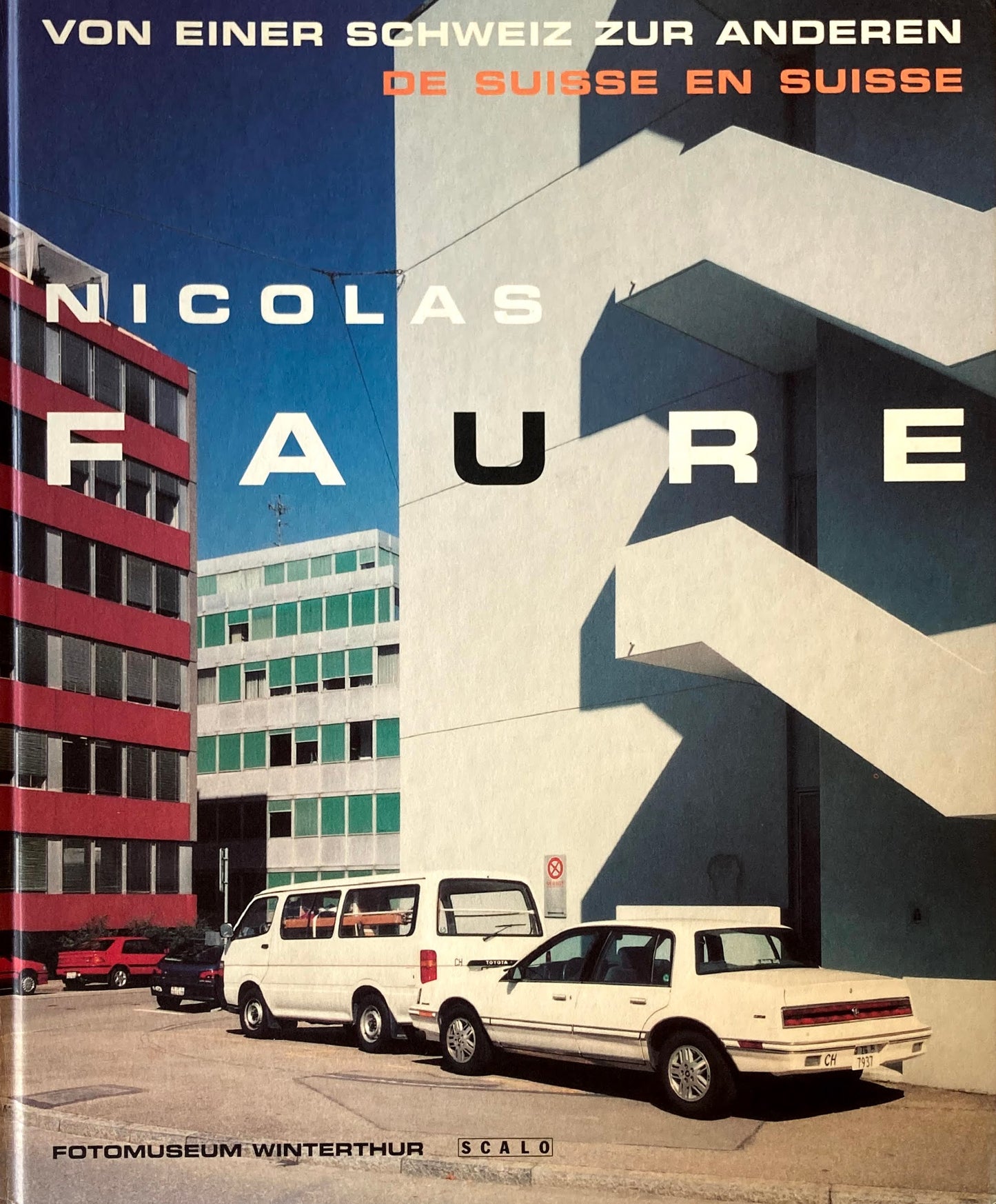 Nicolas Faure Von einer Schweiz zur anderen de suisse en suisse