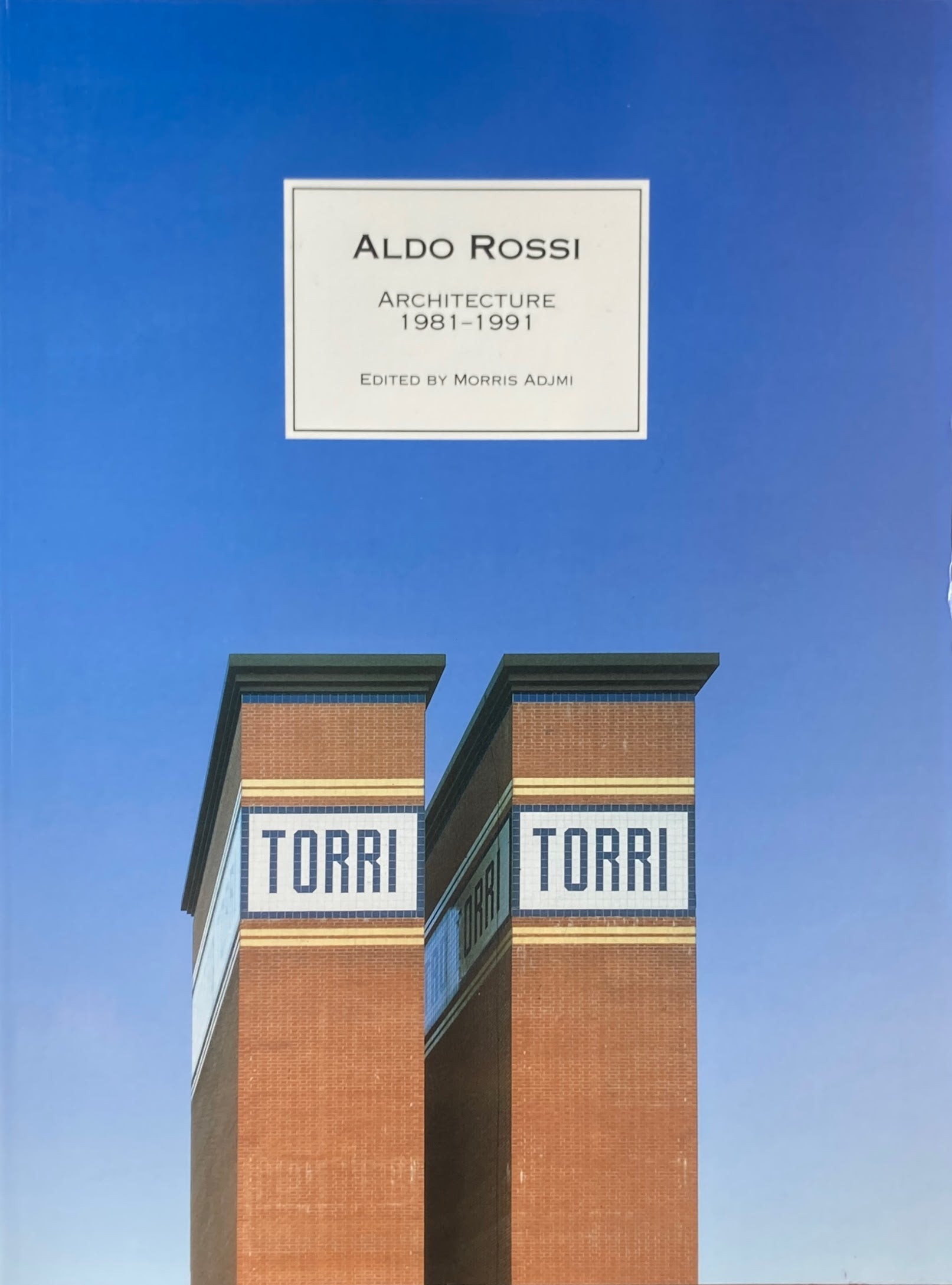 Aldo Rossi Architecture 1981-1991 アルド・ロッシ – smokebooks shop