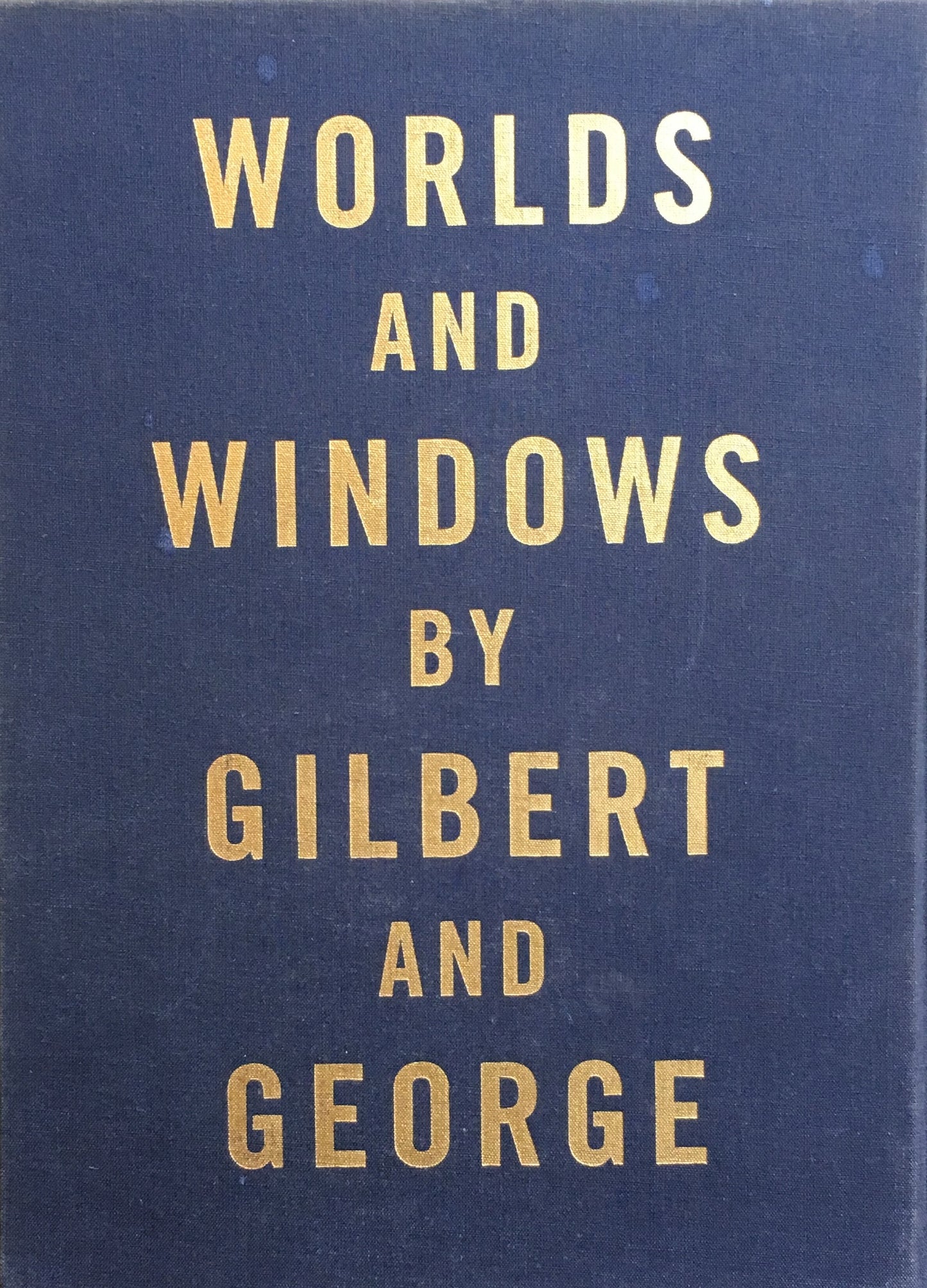 WORLDS AND WINDOWS BY GILBERT AND GEORGE ギルバート&ジョージ