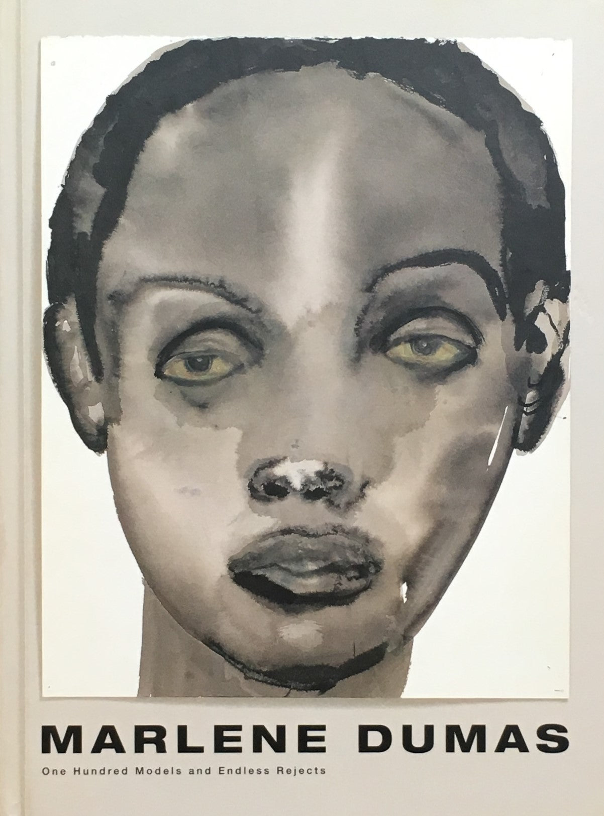 One Hundred Models and Endless Rejects Marlene Dumas マルレーネ・デュマス
