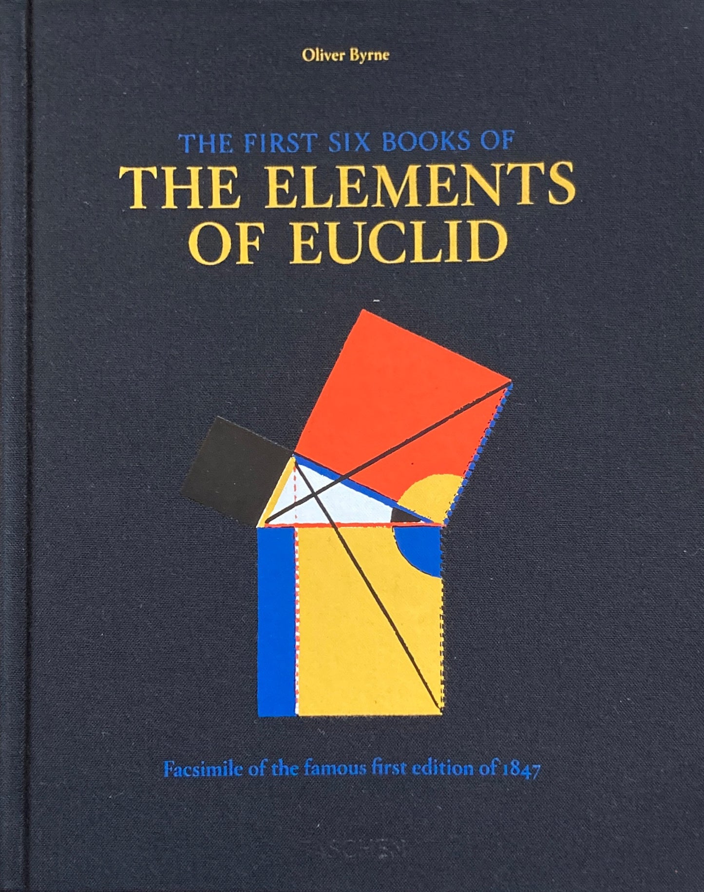The First Six Books of the Elements of Euclid Oliver Byrne オリバー・バーン