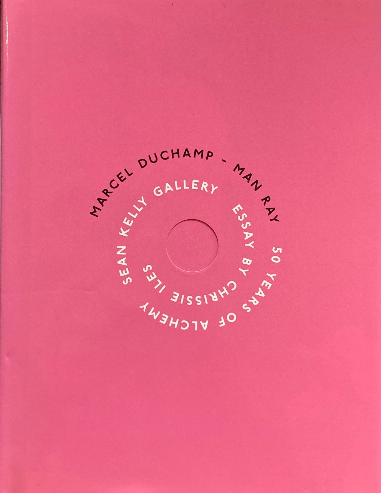 Marcel Duchamp Man Ray 50 Years Of Alchemy