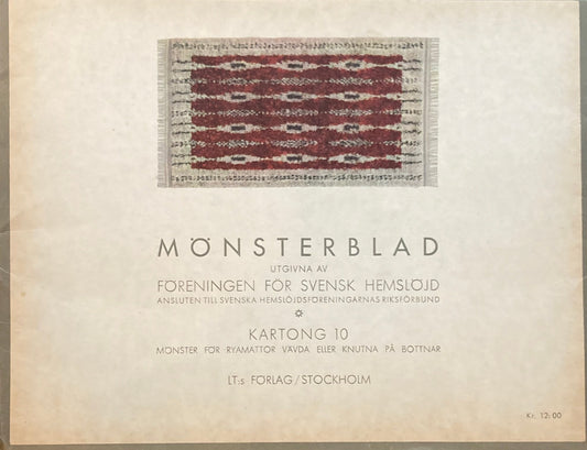 Monsterblad Utgivna av Foreningen for svensk hemslojd Ryamattor  Vavda  Eller  Knutna Pa  Bottnar KARTONG10 <ラグ> スウェーデン手工芸協会