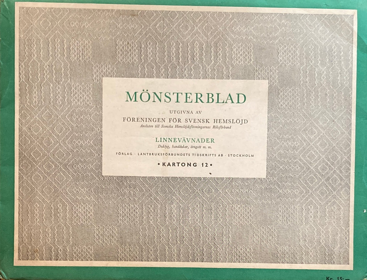 Monsterblad Utgivna av Foreningen for svensk hemslojd Linnevavnader KARTONG12 <リネン生地> スウェーデン手工芸協会