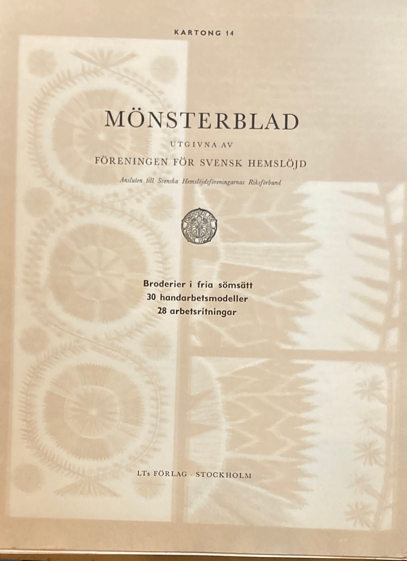 Monsterblad Utgivna av Foreningen for svensk hemslojd Broderier  i  fria  somsatt KARTONG14 <フリースタイル刺繍> スウェーデン手工芸協会