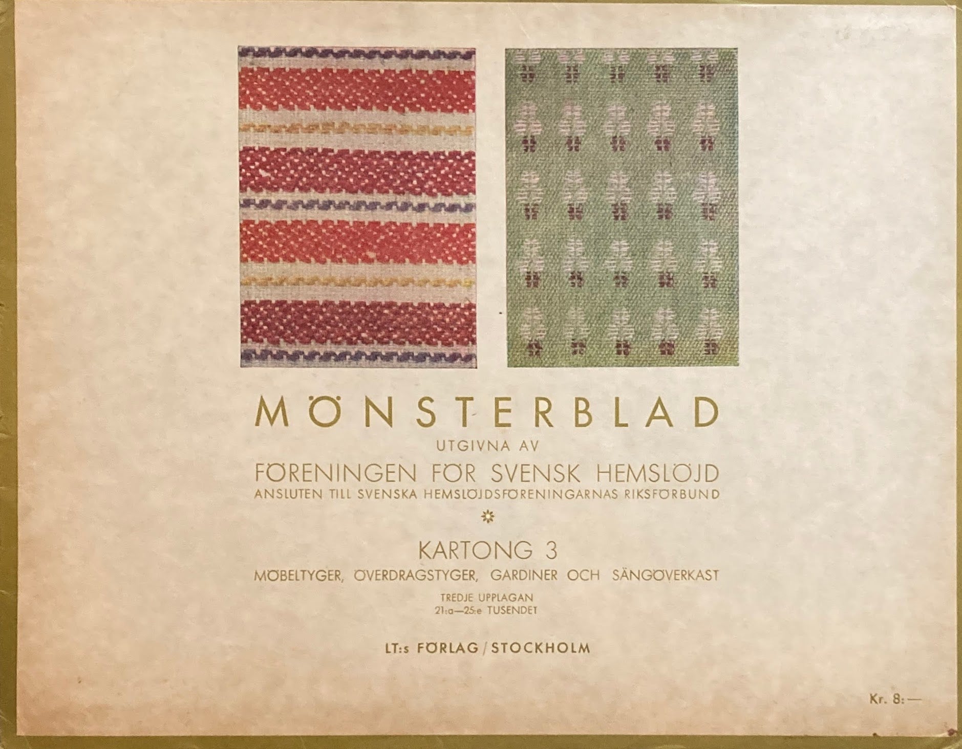 Monsterblad Utgivna av Foreningen for svensk hemslojd Mobeltyger  overdragstyger gardiner  och sangoverkast KARTONG3 <家具生地> スウェーデン手工芸協会