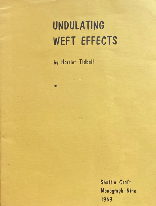 Undulating Weet Effects Harriet Tidball Shuttle Craft Monograph Nine 1963 Portfolio edition付き 2冊
