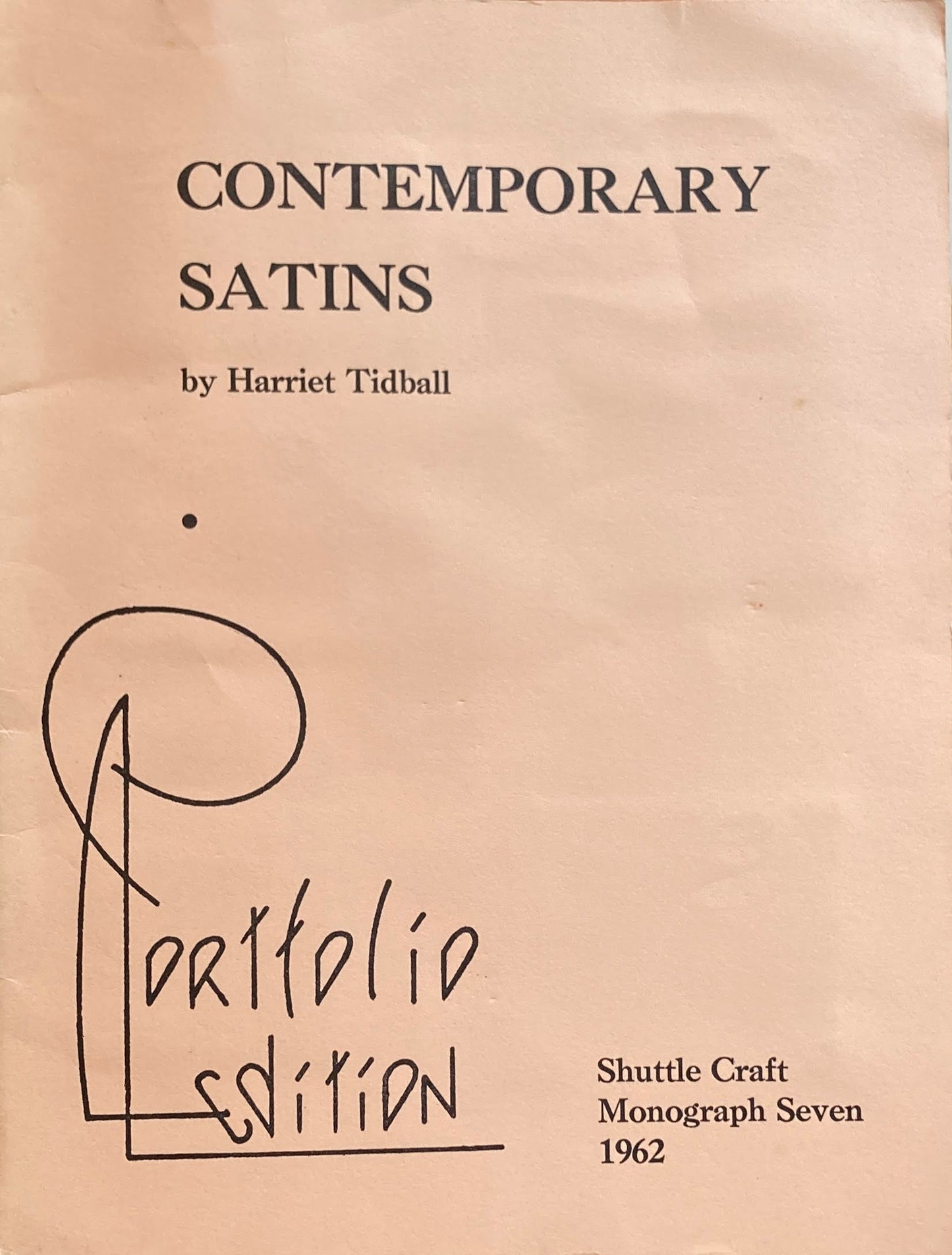 Contemporsry Satins Harriet Tidball Shuttle Craft Monograph Seven 1962 Portfolio edition付き 2冊