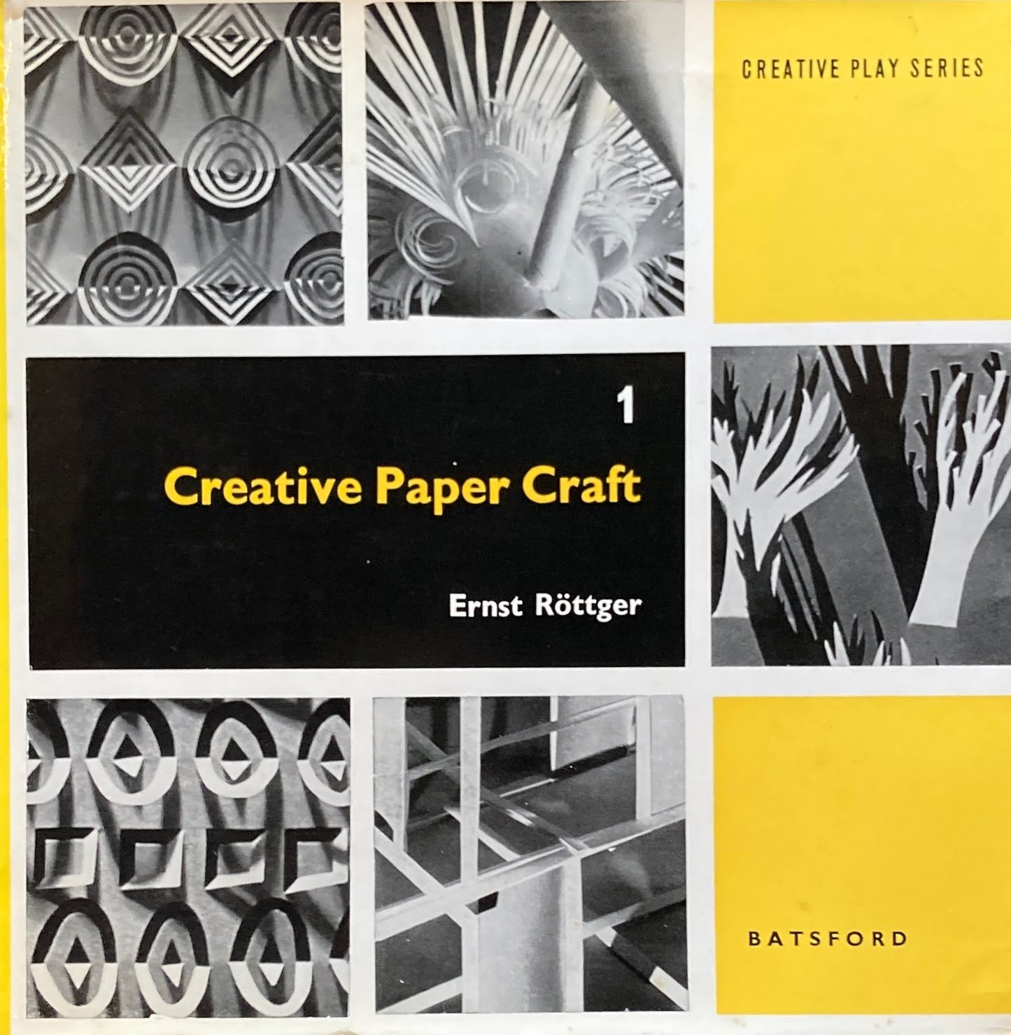 Creative Paper Craft 1 Ernst Rottger Creative Play Series