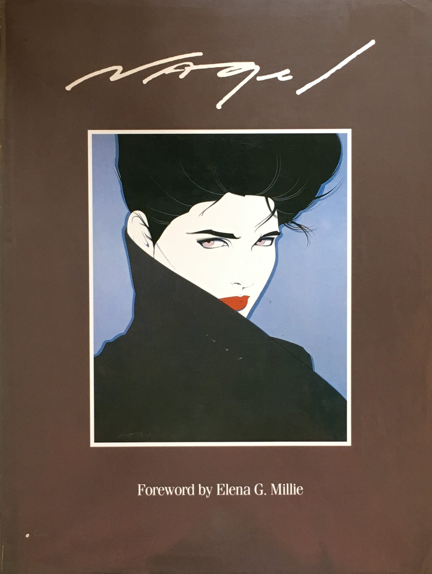 Nagel  The Art of Patrick Nagel パトリック・ナーゲル