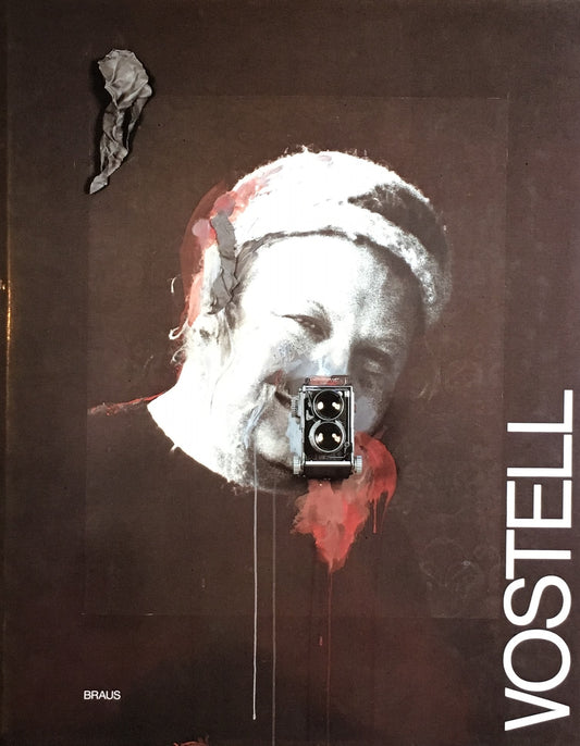 Vostell ヴォルフ・フォステル Edition Braus