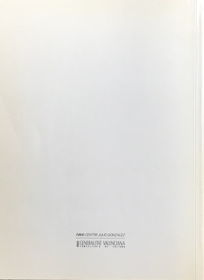 Julio Gonzalez Las Colecciones del Ivam Nuevos Fondos フリオ・ゴンザレス