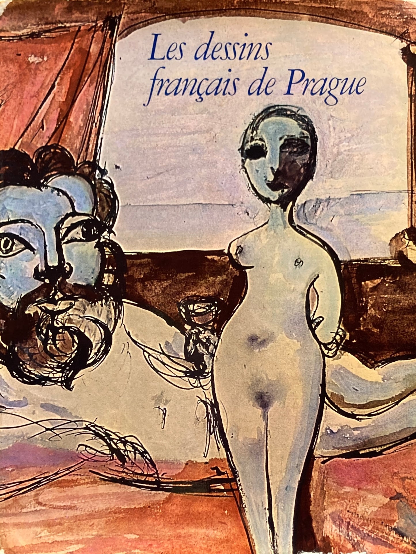LES DESSINS FRANCAIS DE PRAGUE XIXe et XXe siècle