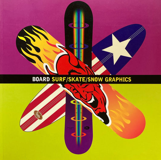 BOARD surf/skate/snow graphics Burgoyne/ Leslie