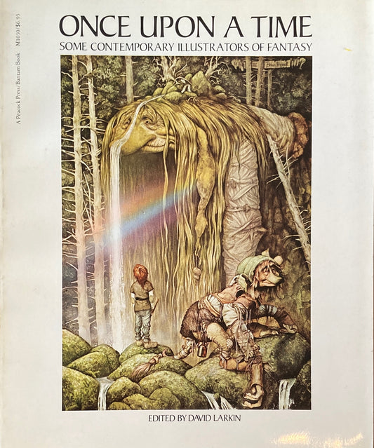 Once Upon a Time Some Contemporary Illustrators of Fantasy
