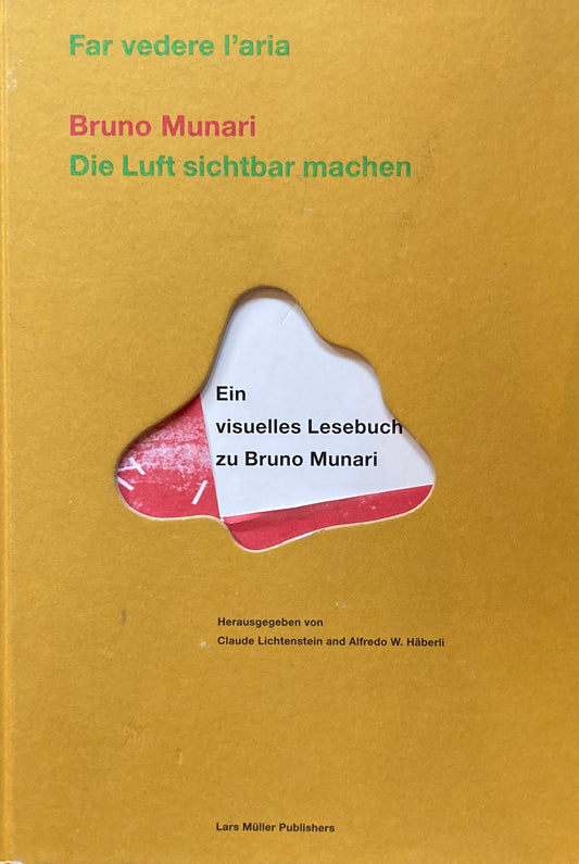 Die Luft sichtbar machen Bruno Munari ブルーノ・ムナーリ