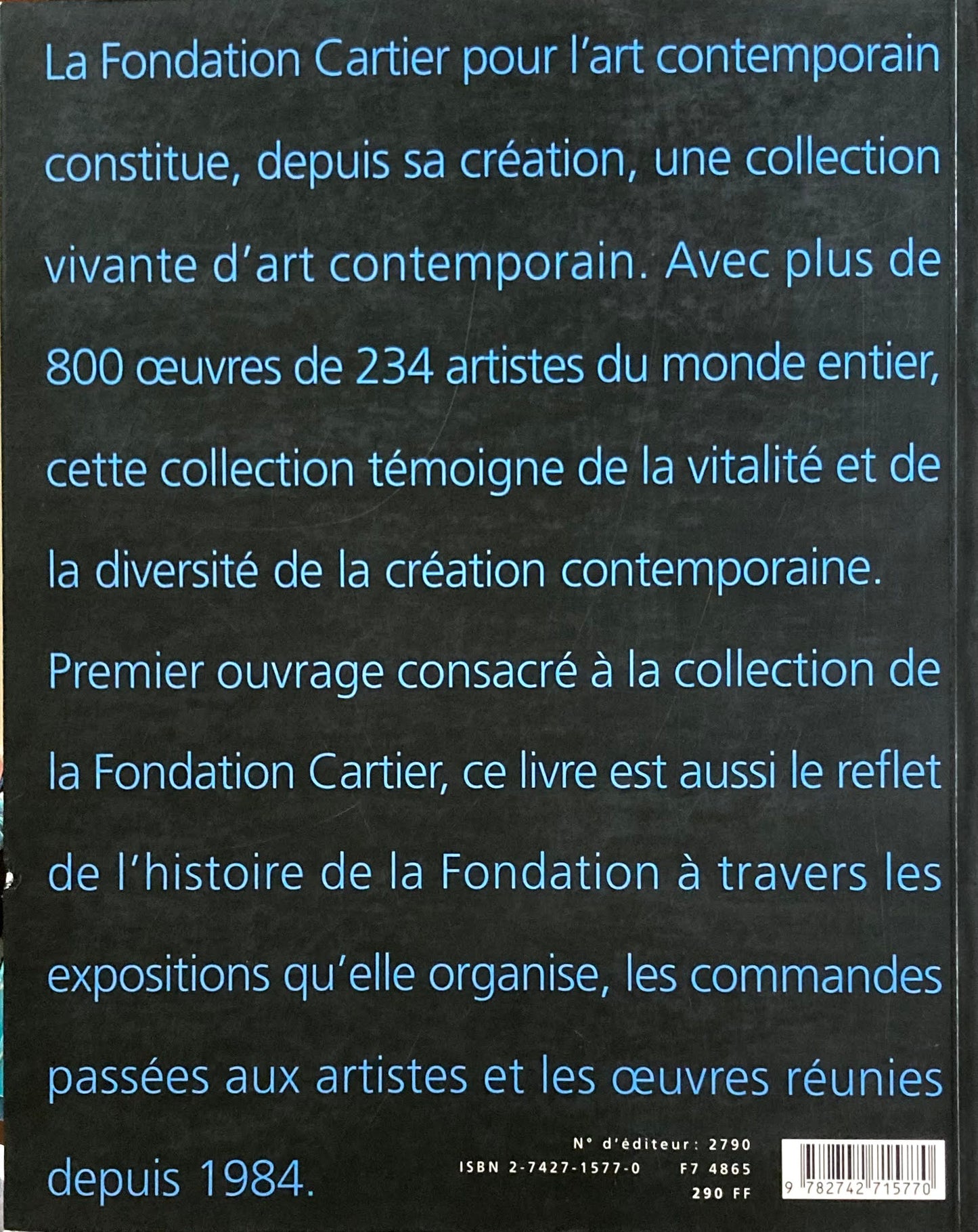 La Collection de la Foundation Cartier pour l'art contemporain