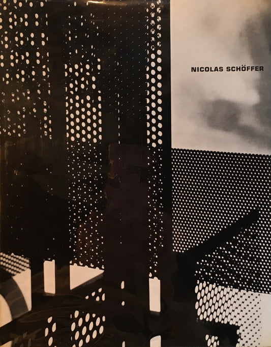 NICOLAS SCHOFFER ニコラス・シェフェール La sculpture de ce siècle Nicolas Schöffer
