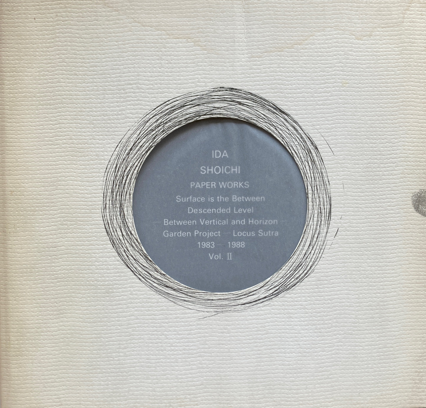 井田照一 Surface is the Between 1978-1982 PAPER WORKS 1983-1988 Vol.Ⅱ 2冊セット