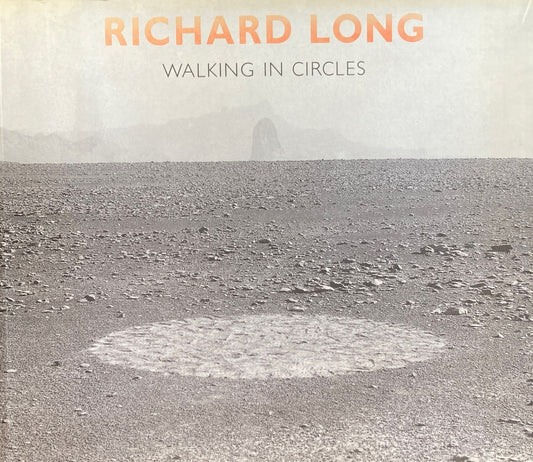 Walking in Circles Richard Long リチャード・ロング