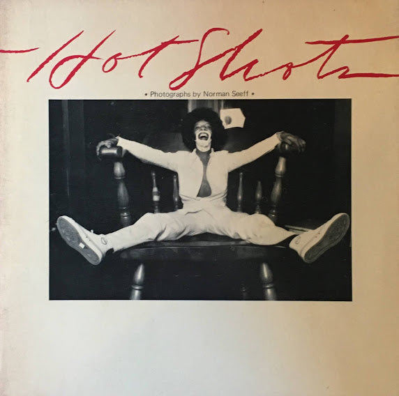 Hot Shots Norman Seeff