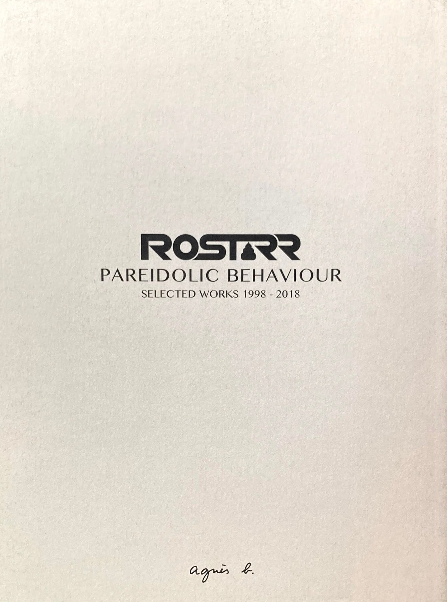 ROSTARR Pareidolic Behaviour agnes b. 1000部限定