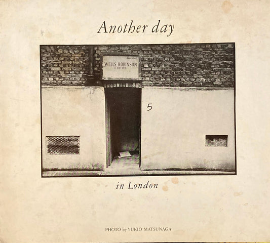 Another day in London Yukio Matsunaga 松永幸雄