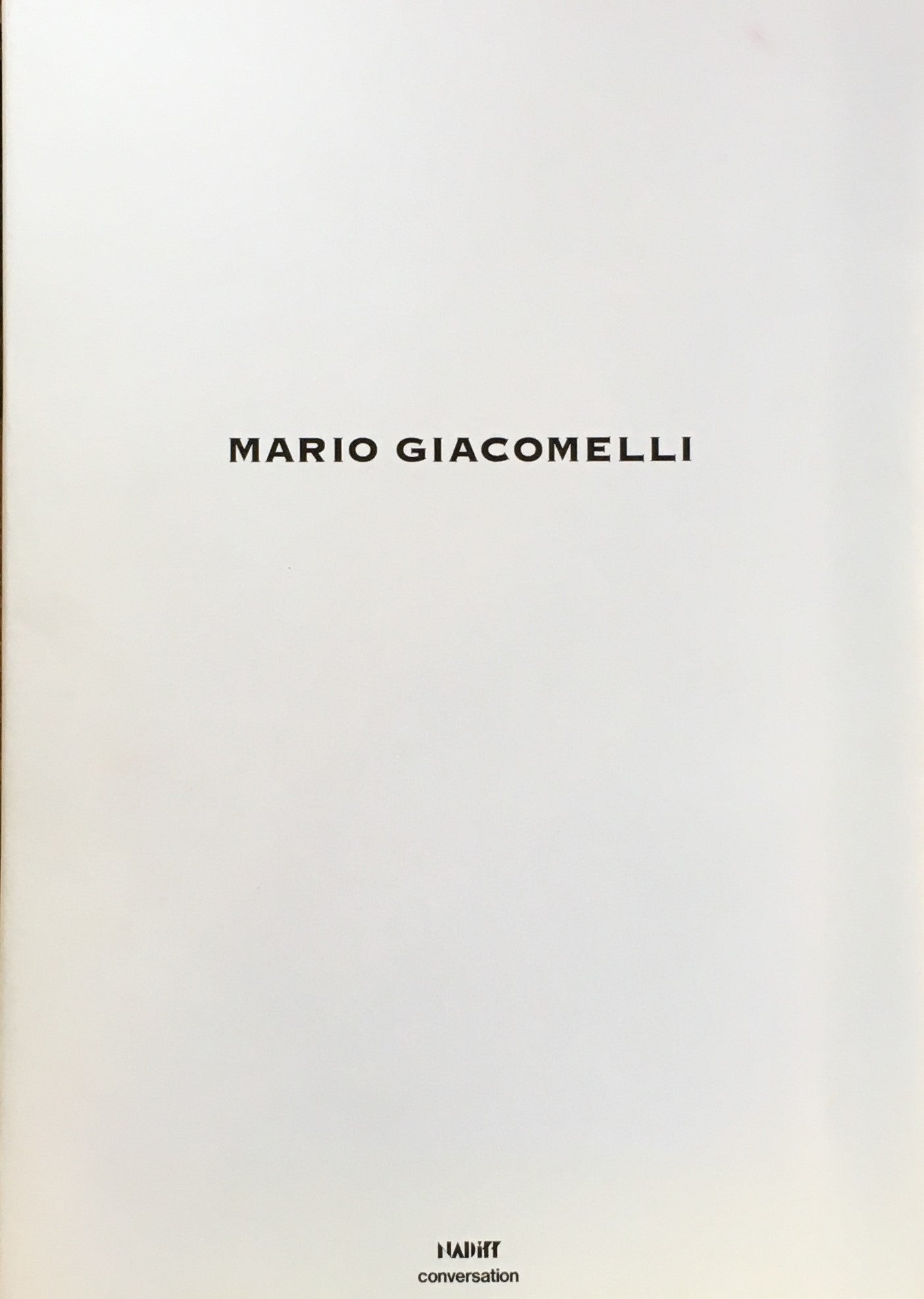 マリオ・ジャコメッリ MARIO GIACOMELLI 多木浩二