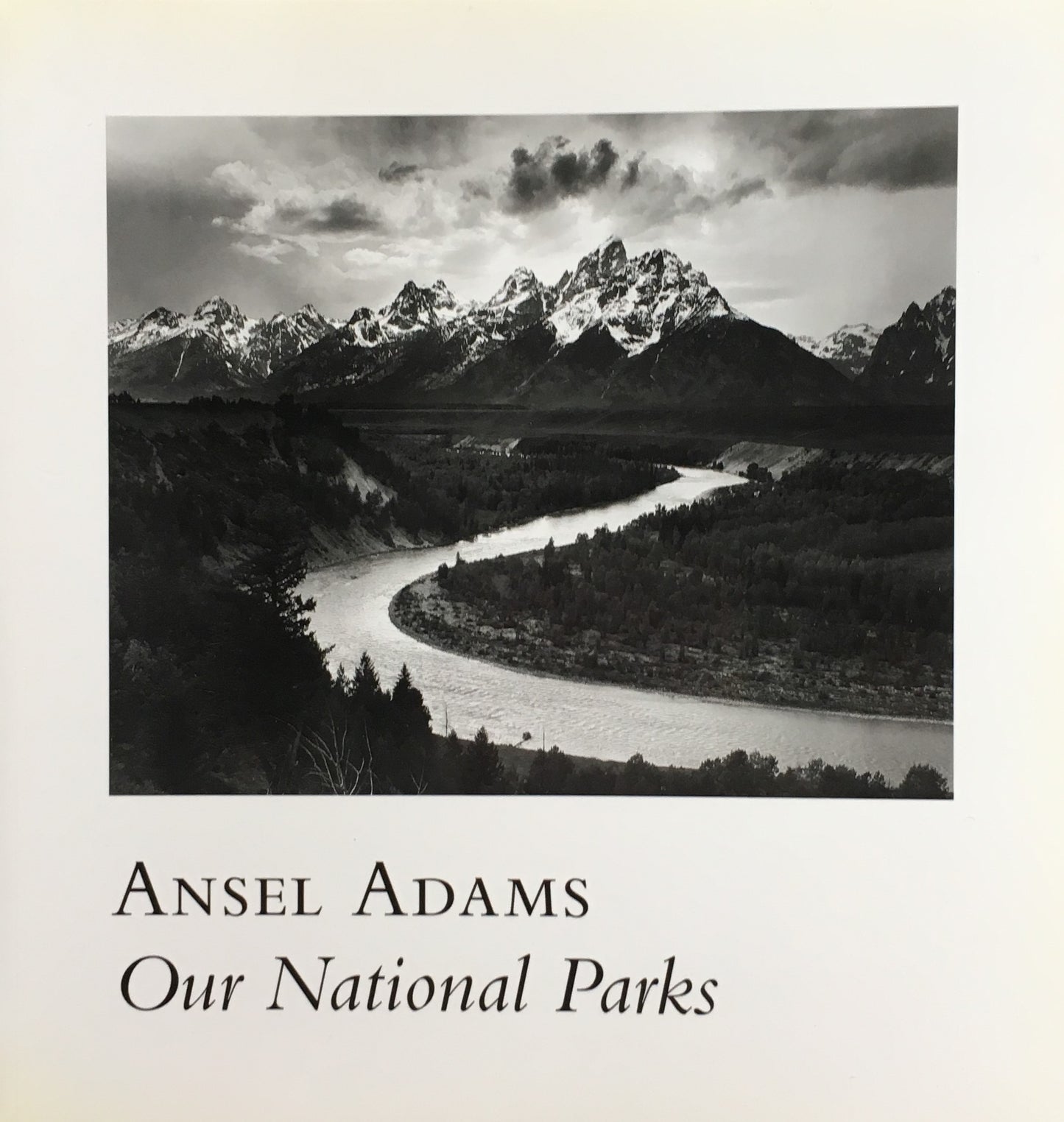 Our National Parks Ansel Adams アンセル・アダムス
